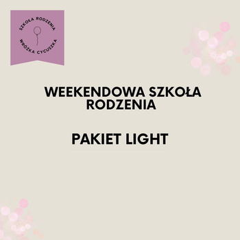 Szkoła Rodzenia dla Par Pakiet Light Zjazdy