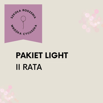 Szkoła Rodzenia dla Par Pakiet Light II rata